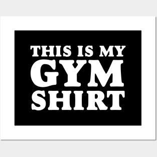 Gym Shirt Posters and Art